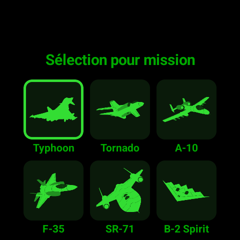 « Sélection pour mission » dans Zulu Face sur Wear OS - une grille de tuiles vert foncé, chacune avec une silhouette et son nom en dessous : Typhoon, encadré comme choix actuel, puis Tornado, A-10, F-35, SR-71 et B-2 Spirit.